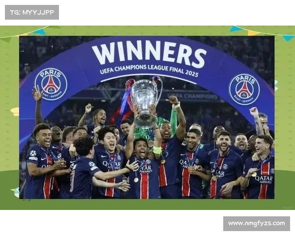 巴黎圣日耳曼的欧冠梦历程从崛起到挑战顶峰的艰辛与荣耀 巴黎圣日耳曼的欧冠梦历程从崛起到挑战顶峰的艰辛与荣耀